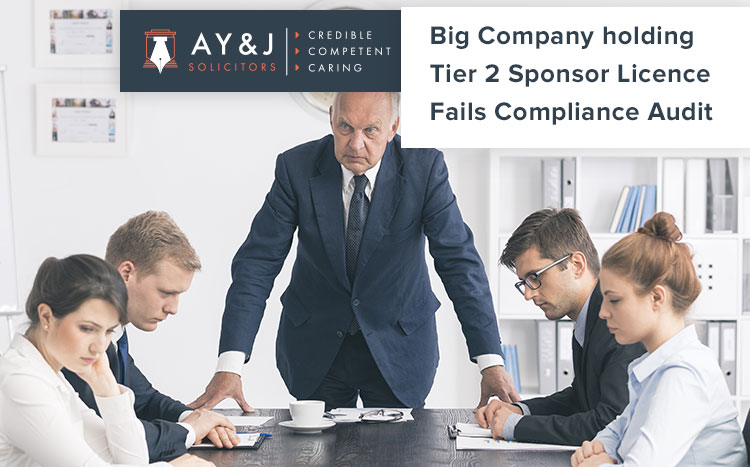 Big Company holding Tier 2 Sponsor Licence Fails Compliance Audit