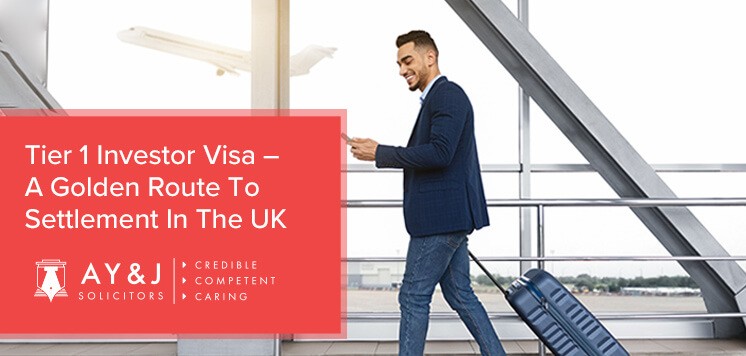 Tier 1 Investor Visa – A Golden Route To Settlement In The UK