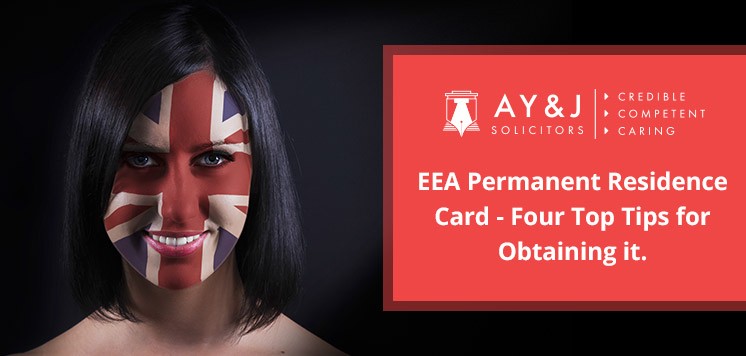 EEA Permanent Residence Card - Four Top Tips for Obtaining it