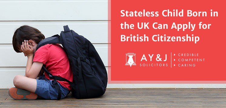 Stateless Child Born in the UK Can Apply for British Citizenship