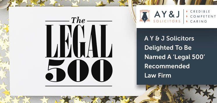 A-Y-J-Solicitors-Delighted-To-Be-Named-A-‘Legal-500-Recommended-Law-Firm