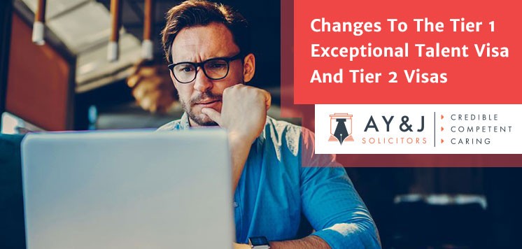 Changes To The Tier 1 Exceptional Talent Visa And Tier 2 Visas