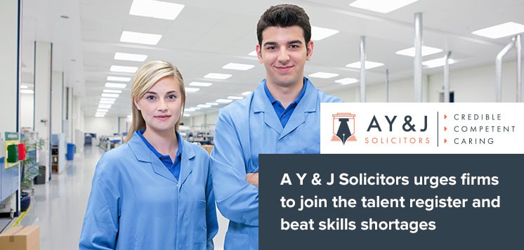A Y & J Solicitors urges firms to join the talent register and beat skills shortages