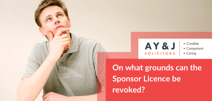 On what grounds can the Sponsor Licence be revoked?