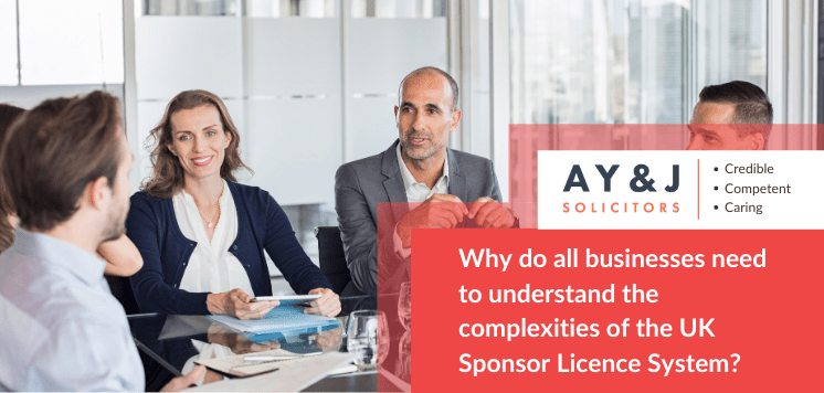 Why do all businesses need to understand the complexities of the UK Sponsor Licence System