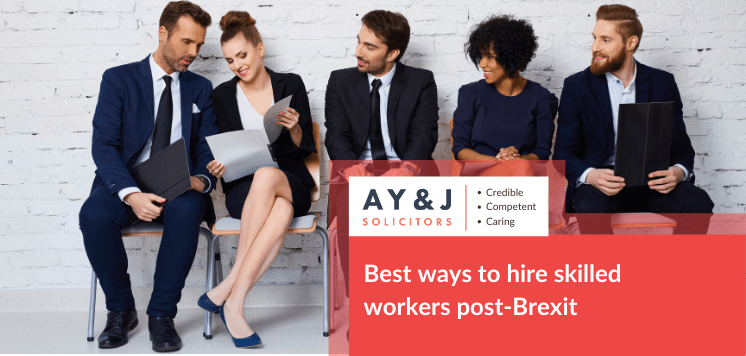 best-ways-to-hire-skilled-workers-post-brexit
