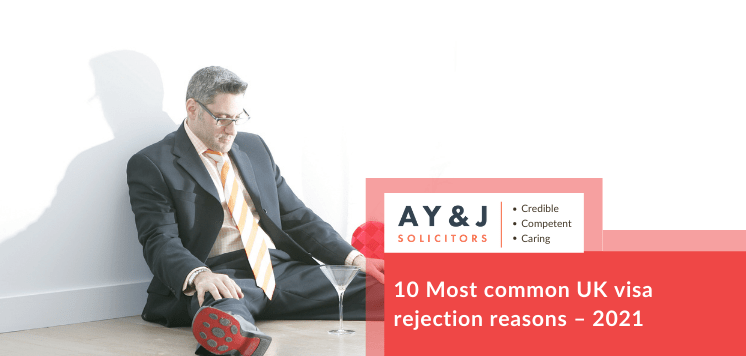 10 Most Common UK Visa Rejection Reasons – 2021