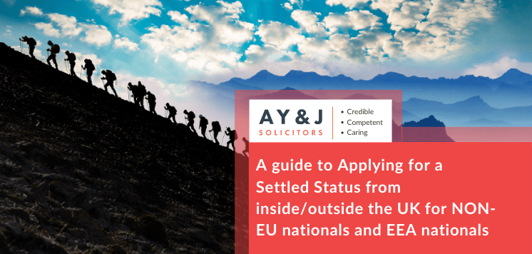 a-guide-to-applying-for-a-settled-status-from-inside-outside-the-uk-for-non-eu-nationals-and-eea-nationals