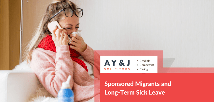 sponsored-migrants-and-long-term-sick-leave