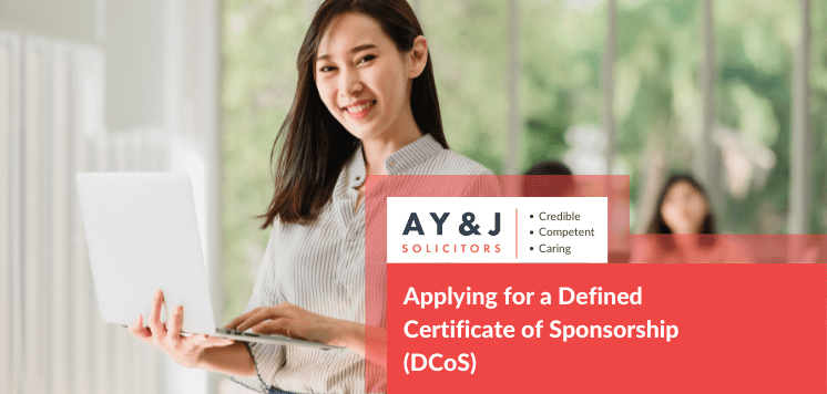 Applying for a Defined Certificate of Sponsorship (DCoS)