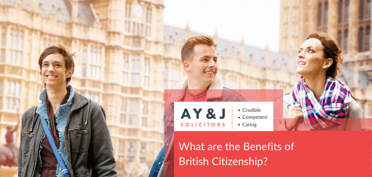 What Are The Benefits Of British Citizenship?