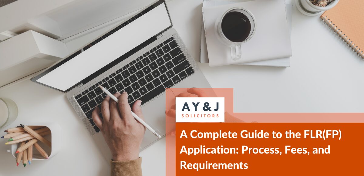 A Complete Guide to the FLR(FP) Application: Process, Fees, and Requirements