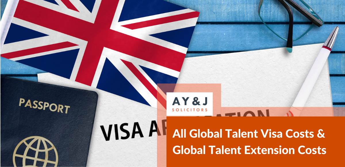 Global Talent Visa Costs & Global Talent Extension Costs