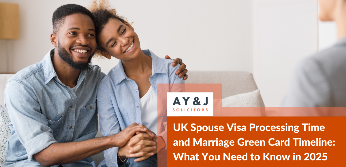 UK Spouse Visa Processing Time and Marriage Green Card Timeline: What You Need to Know in 2025