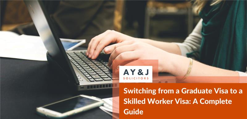 How to Switch from Graduate Visa to Skilled Worker Visa UK