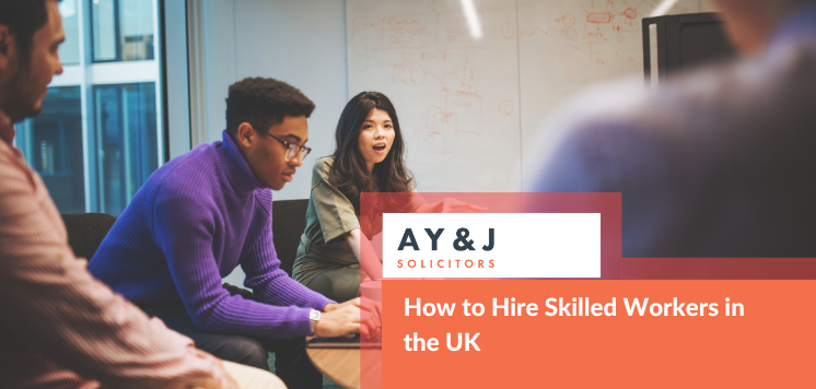 How to Hire Skilled Workers in the UK