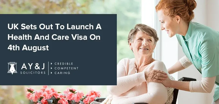 UK Sets Out To Launch A Health And Care Visa On 4th August