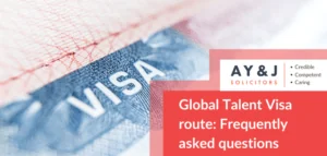 Global Talent Visa Route Frequently Asked Questions