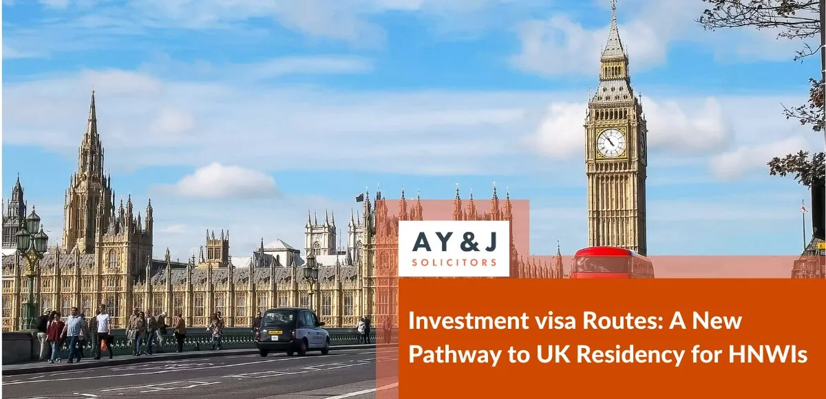 Investment Visa Routes: A Pathway to UK Residency for HNWIs