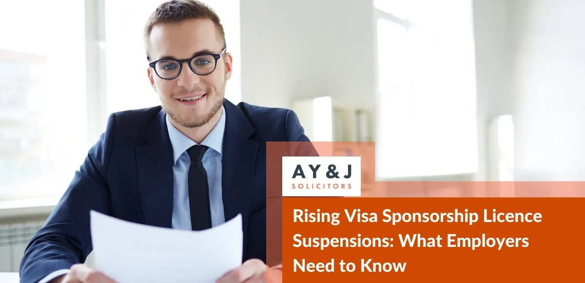 Rising Visa Sponsorship Licence Suspensions: What Employers Need to Know